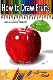 Choose your favorite fruit drawings from millions of available designs. 54 Best Colored Pencil Drawing Books Of All Time Bookauthority