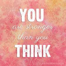 Whatever the difficulty you're facing, find your strength in these powerful quotes about strength and being strong. You Are Stronger Quotes Quotesgram