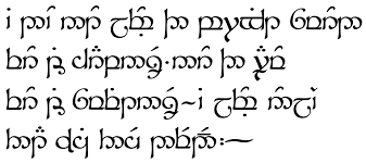 One does not simply walk into mordor. Tengwar Tutor I Do Not Love The Bright Sword For Its Sharpness