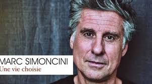 Une vie choisie, Marc Simoncini, Grasset