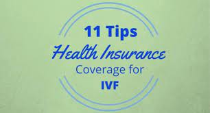 State of illinois insurance mandate for infertility and ivf services. 11 Tips For Using Health Insurance To Cover Fertility Treatment