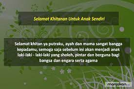 Hal ini dikarenakan anda belum mengetahui maknanya. 20 Ucapan Selamat Khitanan Singkat Dan Sangat Menginspirasi