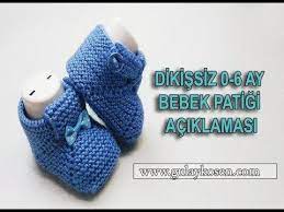 Dikissiz 0 6 Ay Bebek Patigi Aciklamasi Youtube Baby Knitting Patterns Patikler Bebek