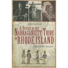 Narragansett is a town in washington county, rhode island, united states. A History Of The Narragansett Tribe Of Rhode Island By Robert A Geake Paperback Target