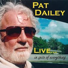 The Legend of Pat Dailey