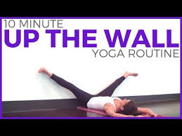 10 Minute Up The Wall Restorative Yoga Sarahbethyoga Youtube In 2020 Wall Yoga Restorative Yoga Wall Workout