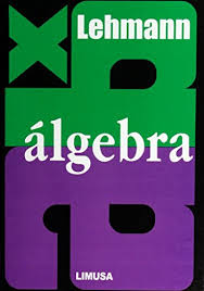 Descargar gratis solucionario de algebra ing jose silva c en pdf. Algebra Charles H Lehmann Pdf Cogibtifun