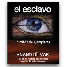 Descargar libros gratis en formatos pdf y epub. Los Libros De Anand Dilvar Estan El Esclavo Novela Facebook