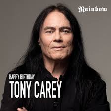 Happy birthday to Tony Carey, former keyboardist of Rainbow, who's born