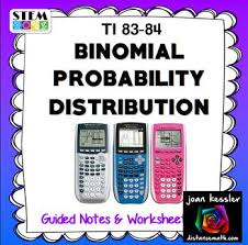 Statistics Ap Statistics Binomial Probability Distribution Ti 83 84 Plus Worksheeteasy To Follow Handout Helps Binomial Distribution Ap Statistics Statistics
