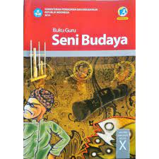 Maybe you would like to learn more about one of these? Buku Guru Seni Budaya Kelas 10 Kurikulum 2013 Edisi Revisi 2016 Shopee Indonesia