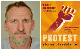 Protest: Stories of Resistance with Christopher Eccleston, Martyn Bedford  and David Waddington