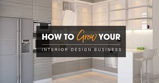 Maybe you would like to learn more about one of these? Free Ebook How To Grow Your Interior Design Business 2020 Design