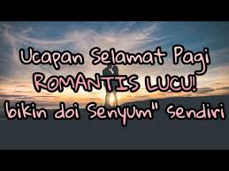 Pagi hari minumnya kopi, dibawa mandi rasanya dingin, pantun melayu. Ucapan Selamat Pagi Lucu Nusagates