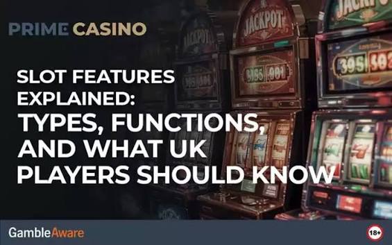 Slot Features: Types & How They Work