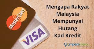 Bank akan kenakan 18% interest utk setahun ke. Mengapa Rakyat Malaysia Mempunyai Hutang Kad Kredit Comparehero