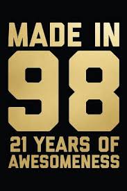 I hope you are old enough to hang all night with the big boys now. 21st Birthday Blank Lined Journal Notebook Diary Planner Awesome Happy 21st Birthday 21 Years Old Gift For Boys And Girls By Not A Book