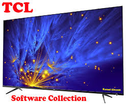 Tcl Lcd Led Tv Software Free Download Kazmi Elecom