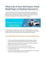 Looking for a recovery disk for dell? What To Do If Your Dell Printer Prints Blank Pages Or Random Characters