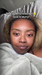 Shake Love Is Blind Love Is Blurry