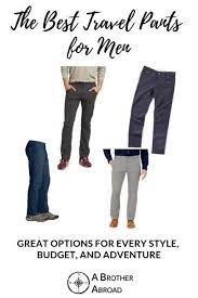 15 Perfect Men S Travel Pants For Every Style And Adventure A Brother Abroad Best Travel Pants Travel Pants Travel Clothes Women