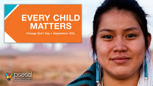 Every Child Matters: Honoring Orange Shirt Day 2022