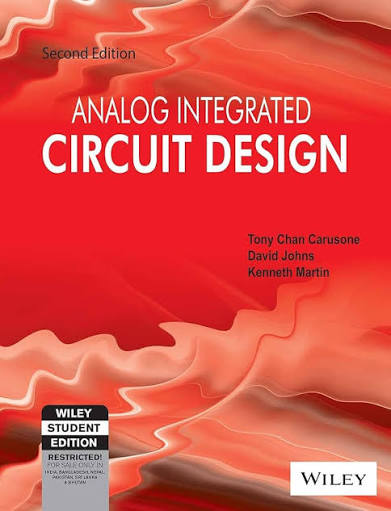 Analog Integrated Circuit Design, 2ed