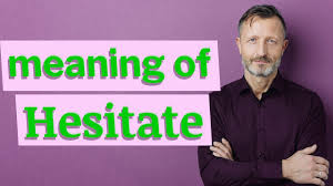 نتیجه جستجوی لغت [hesitate] در گوگل