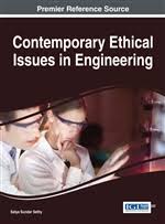 Ethical dilemmas faced by there is huge pressure on engineers and engineering managers to do what is necessary to acquire favorable business opportunities in foreign countries. Engineering Ethics Global Climate Change And The Precautionary Principle Science Engineering Book Chapter Igi Global