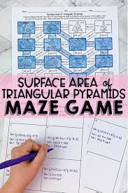 No Prep Worksheet To Practice Finding Surface Area Of Triangular Pyramids Maze Game For Polyhedrons Math Games Middle School Math Maze Middle School Math