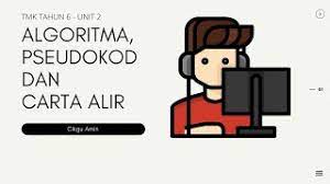 Check spelling or type a new query. Tmk Tahun 6 Unit 2 Algoritma Pseudokod Dan Carta Alir Youtube