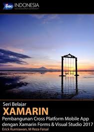 Seri Belajar Xamarin Pembangunan Cross Platform Mobile App Dengan Xamarin Forms Visual Studio 2017 M Reza Faisal
