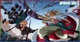 Download One Piece Episode 963 Sub Indo Anoboy Gatcha Org