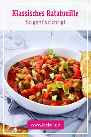 Klassisches Ratatouille Original Rezept Lecker Rezepte Ratatouille Rezept Vegetarisch Kochen
