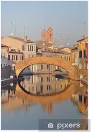 12 people live in santa emilia (sonora). Poster Ansicht Von Comacchio Ferrara Emilia Romagna Italien Pixers Wir Leben Um Zu Verandern