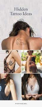 These 100 Hidden Tattoos Ideas Will Satisfy Your Craving For New Ink Hidden Tattoos Places To Hide Tattoos Small Hidden Tattoos