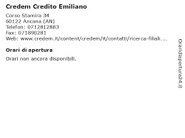 Most banche e istituti finanziari in reggio emilia have an opening time of 00:00 and closing time of 00:00. á… Orari Di Apertura Credem Credito Emiliano Corso Stamira