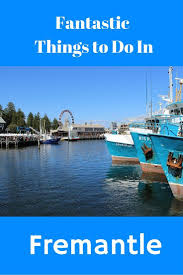 Fun Things To Do In Fremantle Fashion Beauty And Travel For Women Over 50 Fremantle Things To Do Fun Things To Do