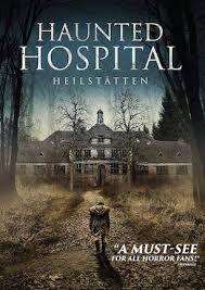 Haunted Hospital Heilstatten 2018 German Culture Crypt