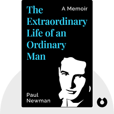 The Extraordinary Life of an Ordinary Man Summary of Key Ideas and Review