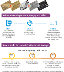 While cheque payments take a minimum of two days to get reflected in the credit card account, onlinepayment of hong leong malaysia's credit card dues is reflected immediately in your. Celcom Partners With Hong Leong Bank To Give Customers Cashback And Rebates Lowyat Net