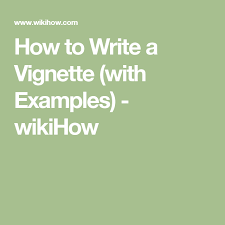 A simple sentence with vignette contains a subject and a verb, and it may also have an object and modifiers. How To Write A Vignette Writing About Yourself Writing Vignettes