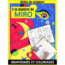 2) commence par prendre ton crayon gris et ta feuille. A La Maniere De Miro Graphismes Et Coloriages