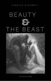 Beauty & The Beast (An Erotic Re-telling) eBook by Jessica G.Rabbit - EPUB  Book | Rakuten Kobo United States