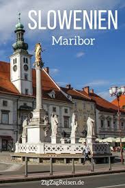 Stadt Maribor Slowenien Sehenswurdigkeiten Reisetipps Fotos Mit Bildern Slowenien Urlaub Reisen Traumurlaubsziele