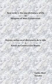 New Verbs In The New Dictionary Of Life eBook : Abel, Carlos: Amazon.in:  Kindle Store