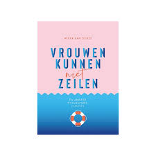 Vrouwen Kunnen Niet Zeilen