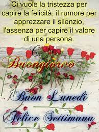 Buon Lunedi Buon Lunedi Lunedi Buongiorno