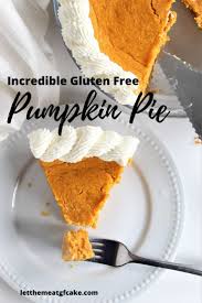 Gluten Free Pumpkin Pie Best Pumpkin Pie Recipe Gluten Free Pumpkin Pie Gluten Free Pumpkin
