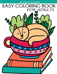 Easy Coloring Book For Adults Beautiful Simple Designs For Seniors And Beginners Easy Adult Coloring Books Calder Alisa 9781947243750 Amazon Com Books Beautiful circles coloring book, volume 1 publisher: